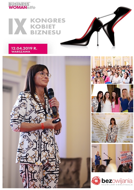 IX Kongres Kobiet Biznesu - Warszawa 12 kwietnia 2019 r.