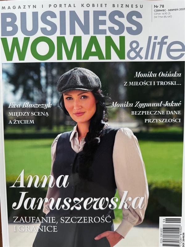 "Bezpieczne dane przyszłości" "Business Woman&Life", czerwiec-sierpień 2025